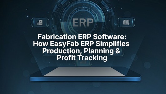 Fabrication ERP Software